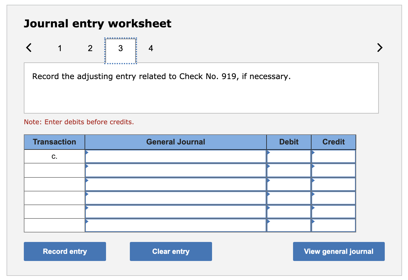 Journal entry worksheet Record the adjusting entry related to bank service charges,