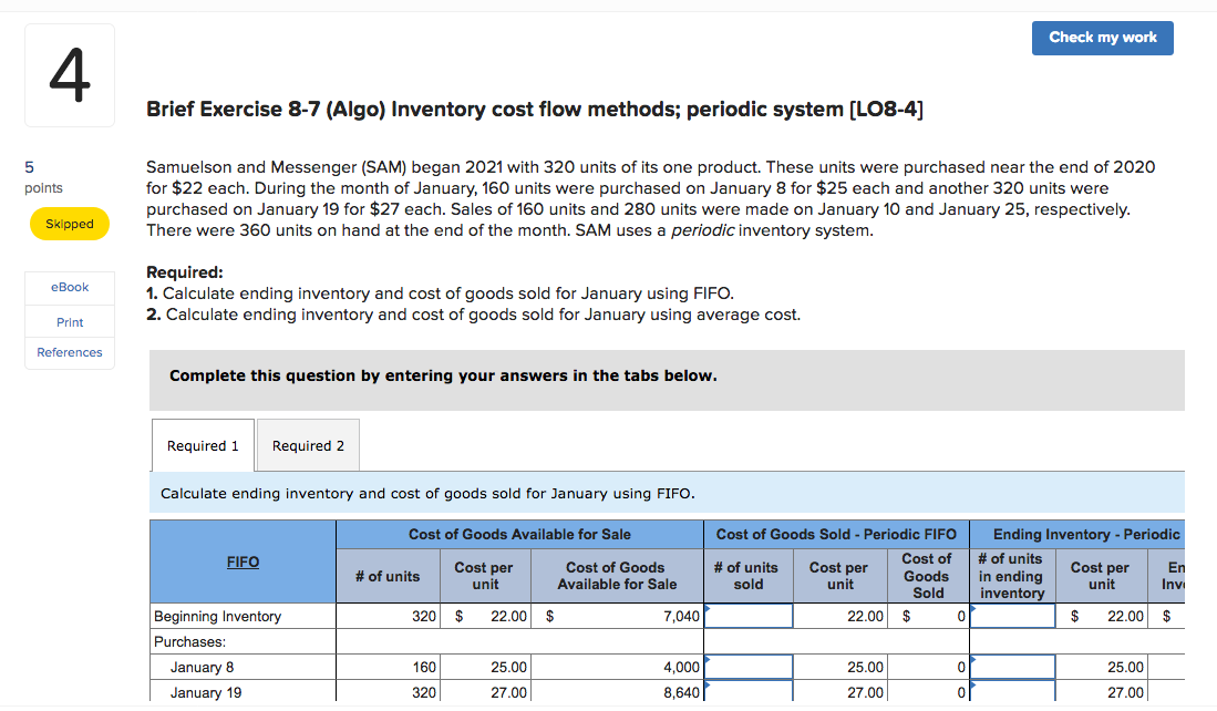  Brief Exercise 8-7 (Algo) Inventory cost flow methods; periodic system [LO8-4]