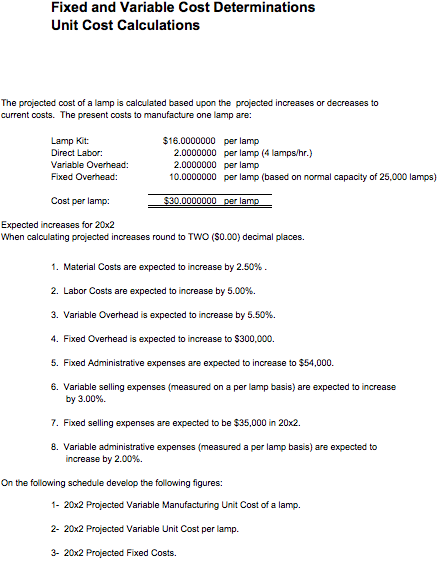 i need the aswers for the yellow empty boxes. Fixed and Variable