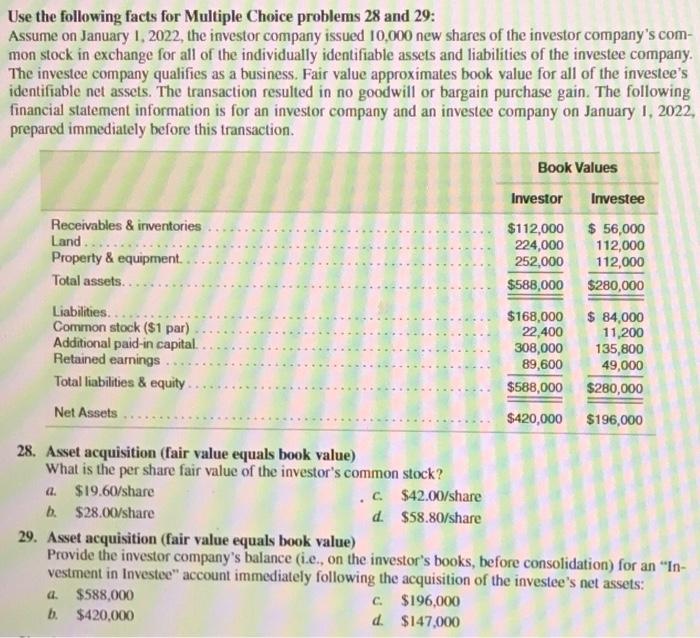  Use the following facts for Multiple Choice problems 28 and 29: