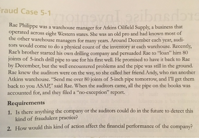  Fraud Case 5-1 uppe was a warehouse manager for Atkins Oilfield