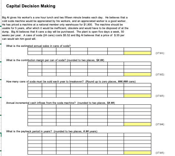  please need help with the yellow boxes Big Al gives his