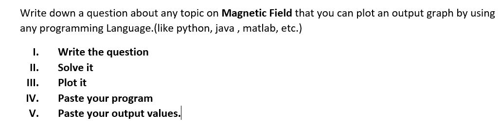 This question should be solved with three different parameters. Write down a