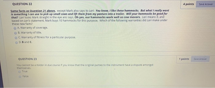  QUESTION 22 4 points Save Answer Same facts as Question 21