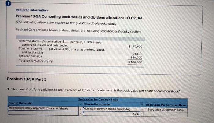 C2, A4 The following information applies to the questions displayed below) Raphael