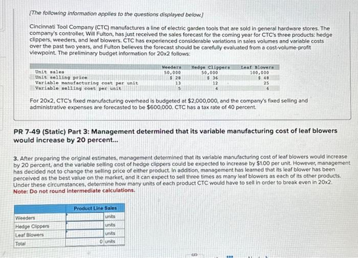 Mix (LO 7-4, 7.5) [The following information applies to the questions displayed