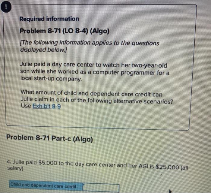 [The following information applies to the questions displayed below.) Julie paid a