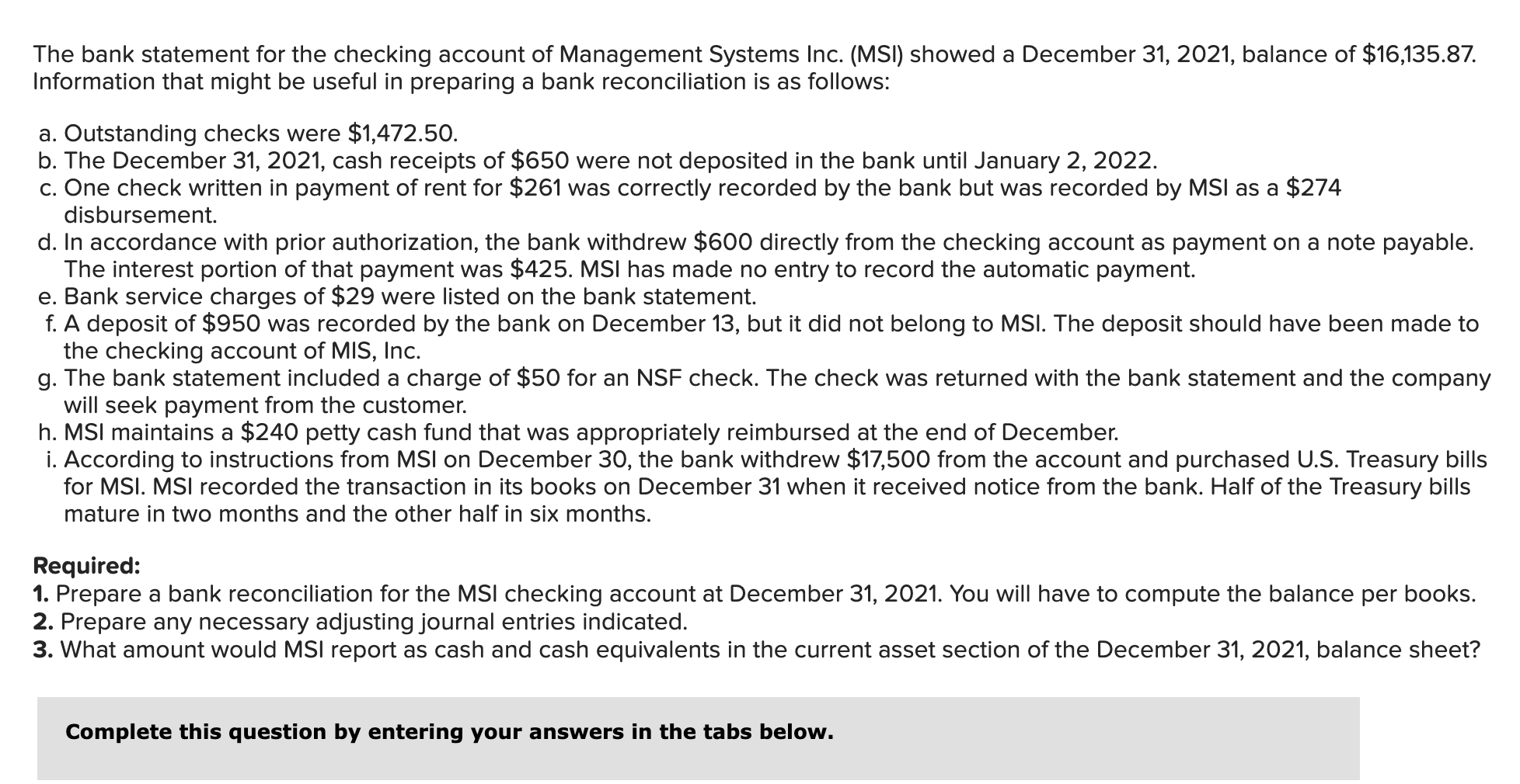  **PLEASE COMPLETE REQUIRED QUESTIONS 1, 2, 3 USING THE INFORMATION PROVIDED