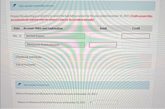Selected account balances at December 31, 2020, and December 31,2021. appear below: