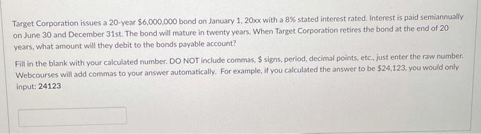 please answer as soon as possible I will thumbs up instantly Target