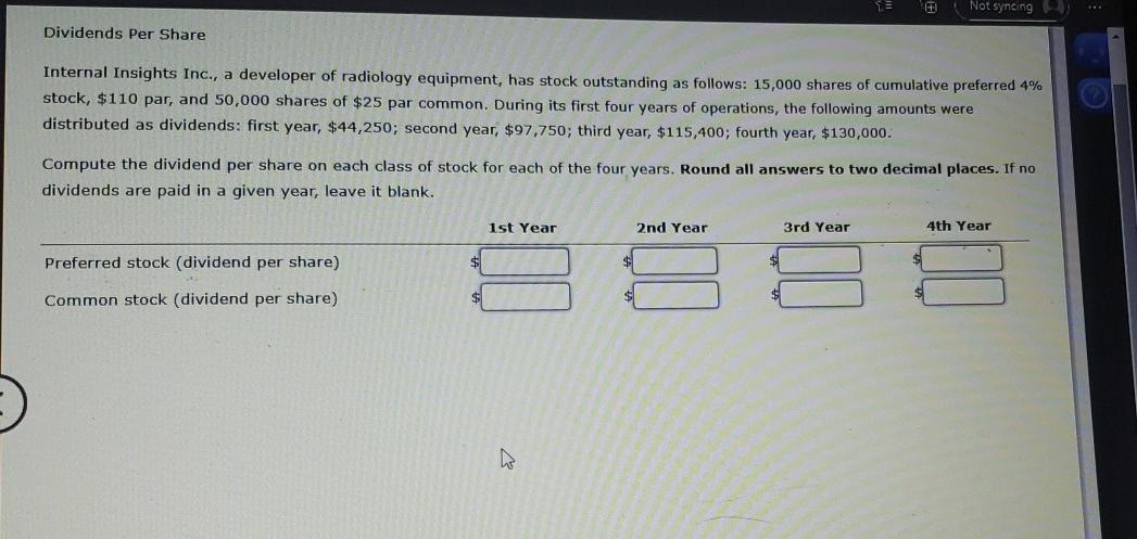 Not syncing *** Dividends Per Share Internal Insights Inc., a developer