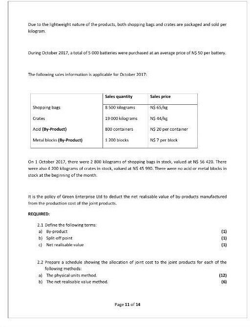 and sells one product. The standard production cost per unit is as