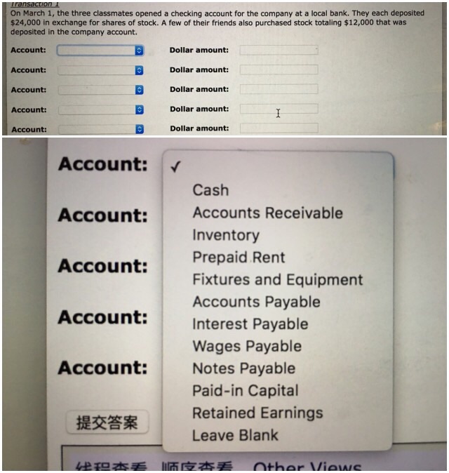  On March 1, the three classmates opened a checking account for