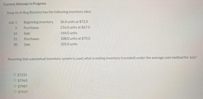  Current Attempt in Progress Snug-As-A-Bug Blankets has the following inventory data: