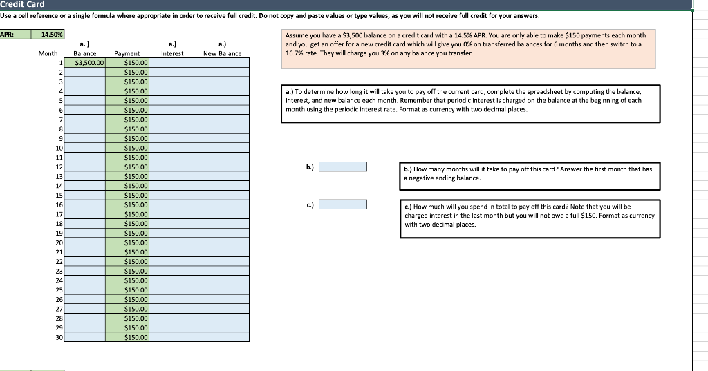 Credit Card Use a cell reference or a single formula where