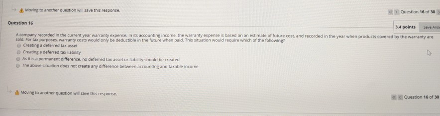  Moving to another question will save this response Question 16 of