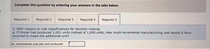 total period cost? 2. With respect to cost classifications for assigning costs