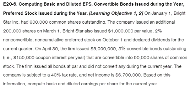  E20-6. Computing Basic and Diluted EPS, Convertible Bonds Issued during the