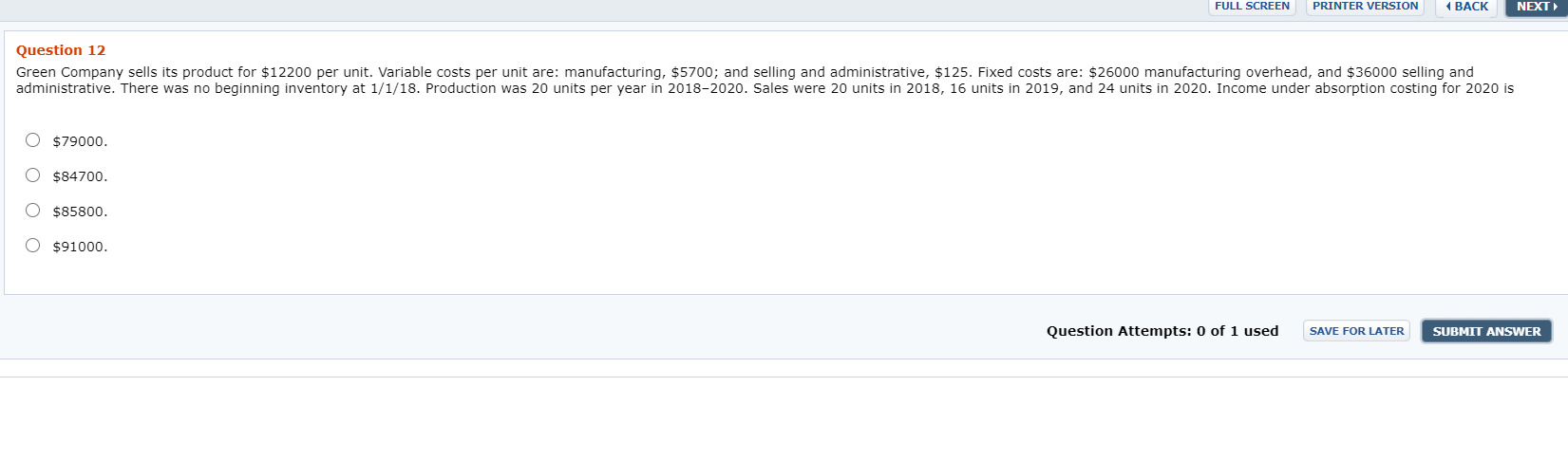  FULL SCREEN PRINTER VERSION (BACK NEXT Question 12 Green Company sells