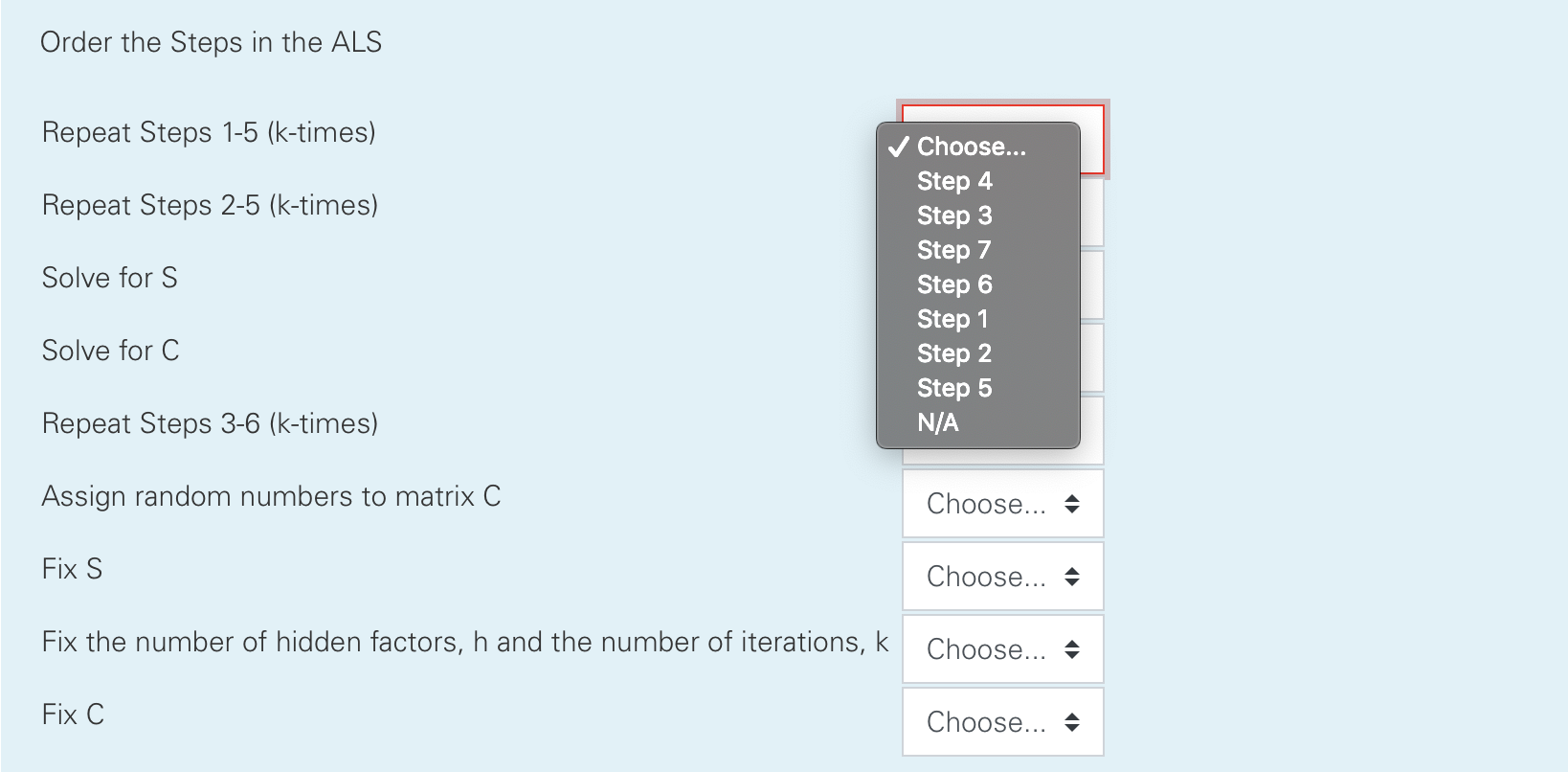 Help with the attached question: Order the Steps in the ALS Repeat
