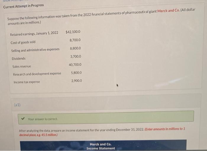need help with blank one. Current Attempt in Progress Suppose the following