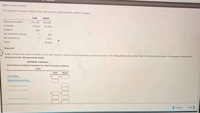 please help Retail Inventory Method The following information relates to the