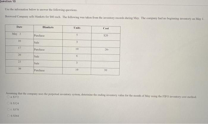  Question 10 Use the information below to answer the following questions