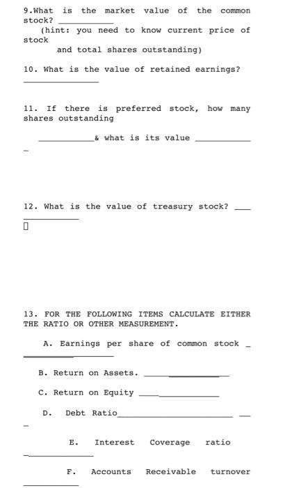 Using the financial statement that you selected, answer the following questions. If