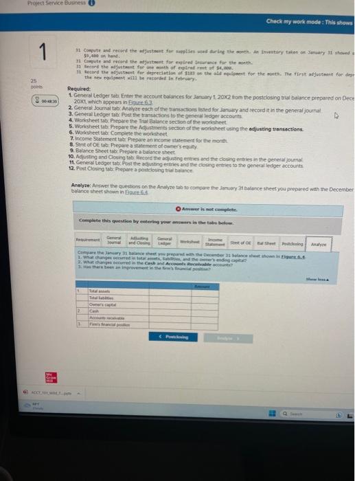 ofOE tab: Prepare a statement of owner's equity. 9. Ealance Sheet tab.