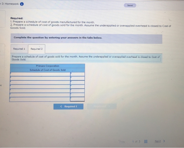 Primare Corporation has provided the following data concerning last month's manufacturing operations.