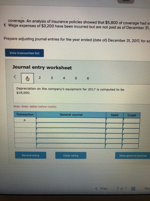 the company's equipment for 2017 is computed to be $18,000. d Insurance