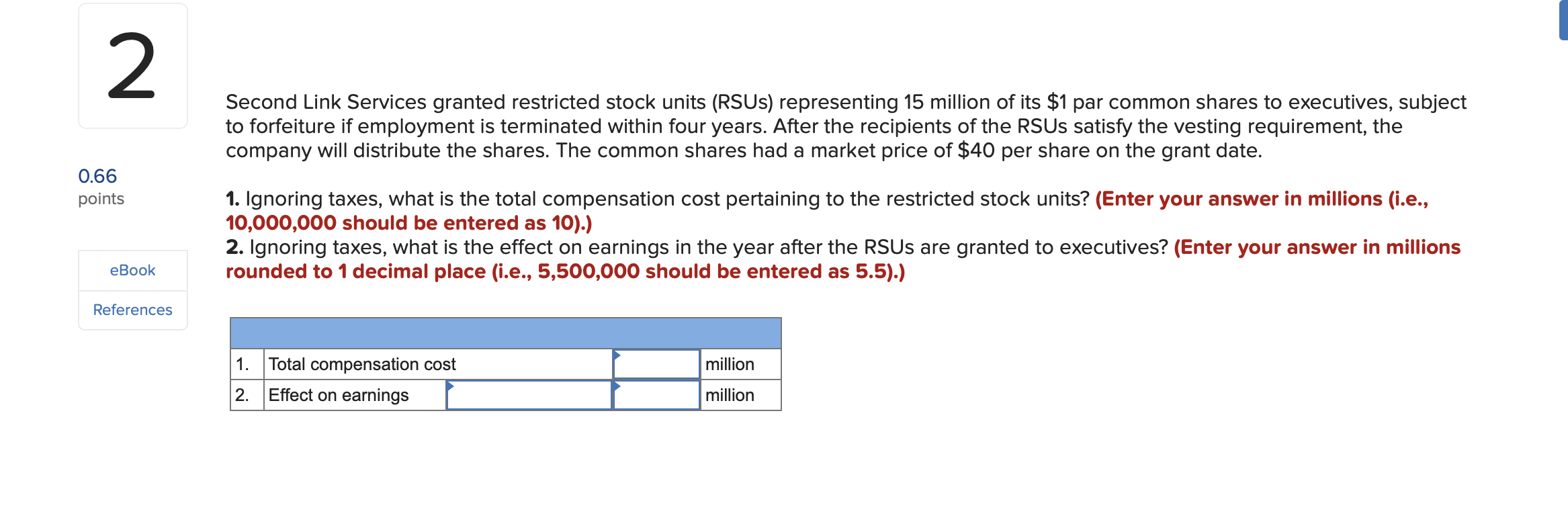 2 Second Link Services granted restricted stock units (RSUS) representing 15