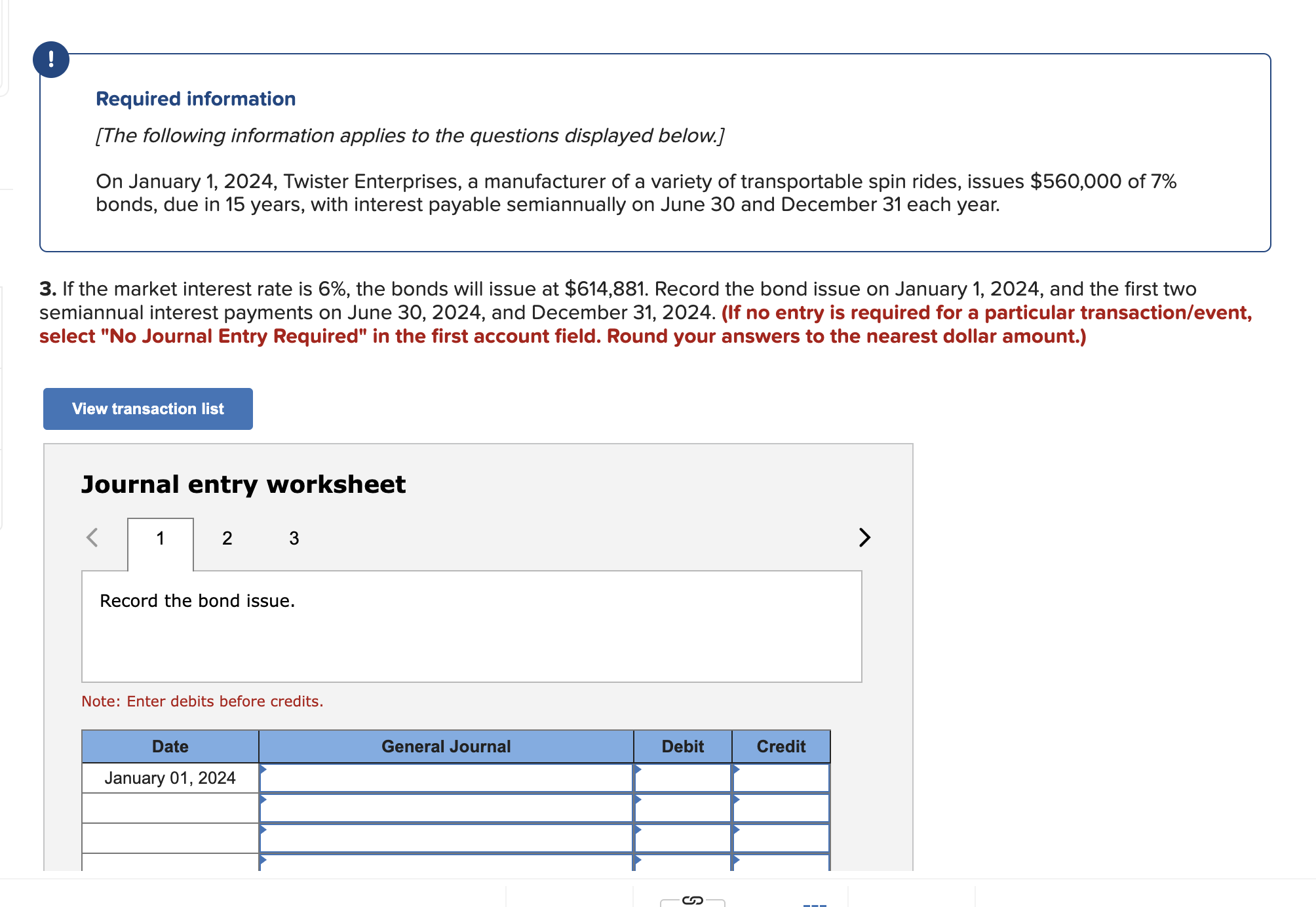  select "No Journal Entry Required" in the first account field. Round