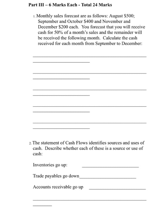  Part III - 6 Marks Each - Total 24 Marks 1.