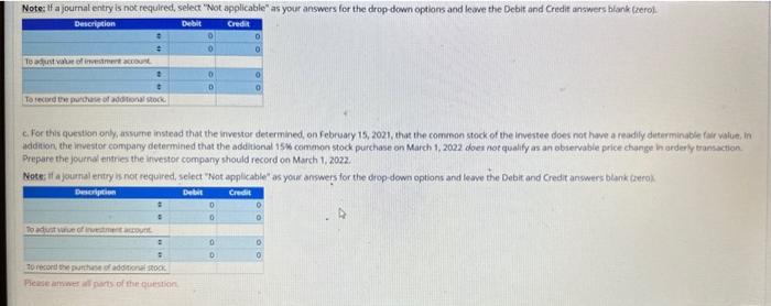 an investor company acquires for 5300,000 an 10% inventment in the common