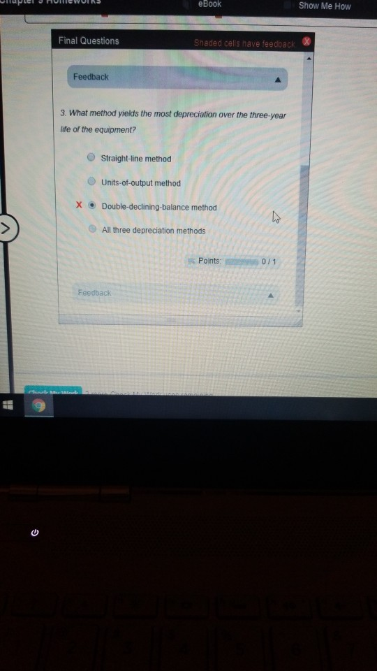 or 18,000 operating of $4,500. The equipment was used for 7.600 hours