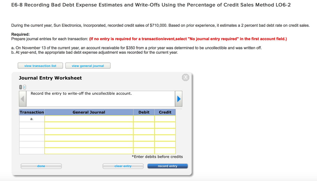  E6-8 Recording Bad Debt Expense Estimates and Write-Offs Using the Percentage