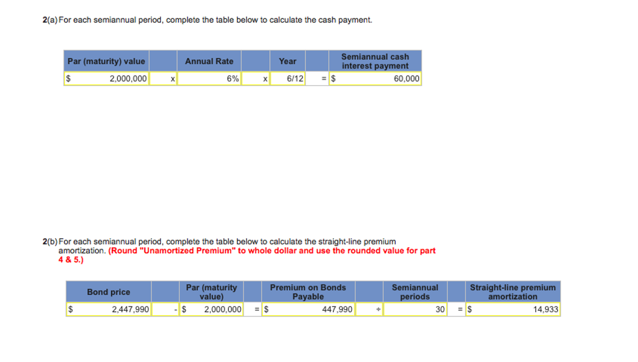 how to find carrying value... 2. value: .25 points Problem 10-3A Straight-Line: