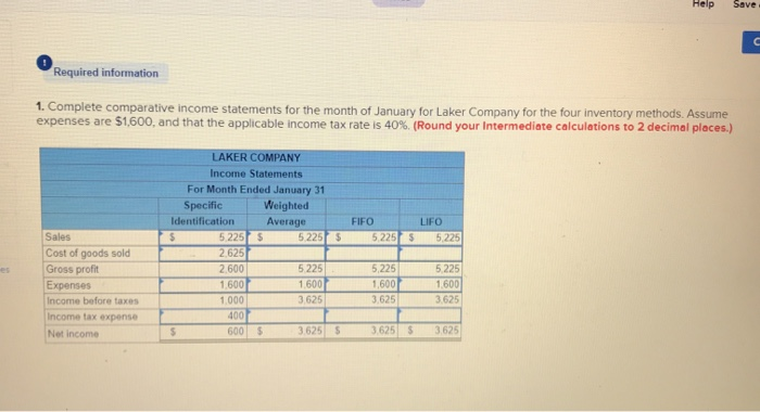 Exercises below. The following information applies to the questions displayed below.) Laker