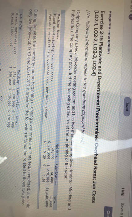  Help Save & Che Requirea inrormation Exercise 2-15 Plantwide and Departmental