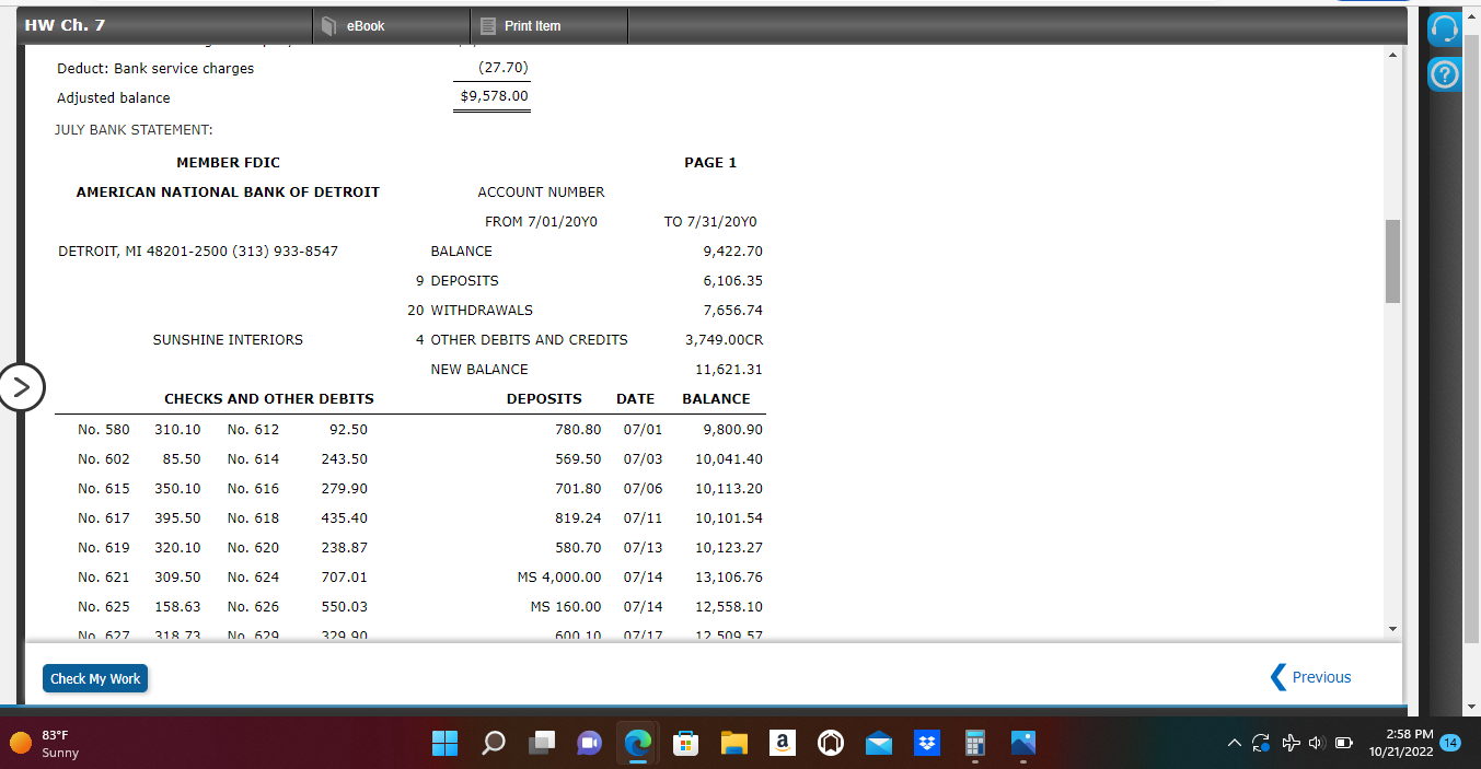 FOR MONTH OF JULY 6,467.42 DUPLICATE DEPOSIT TICKETS: Date and amount of