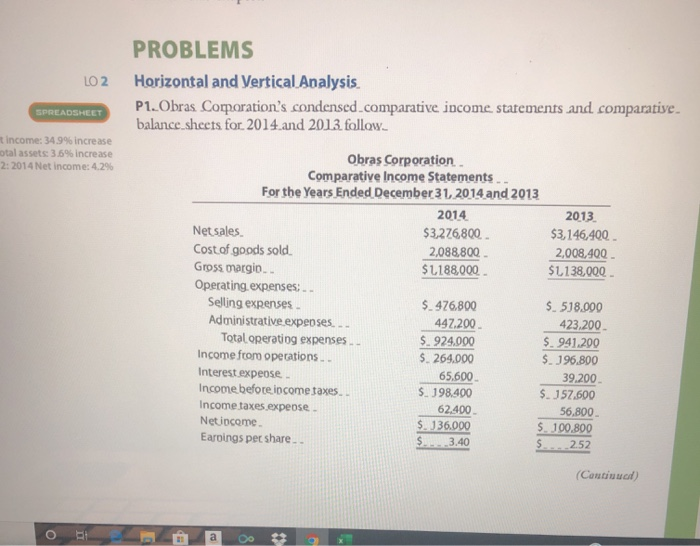  LO 2 PROBLEMS Horizontal and Vertical Analysis. P1.Obras Corporation's condensed comparative