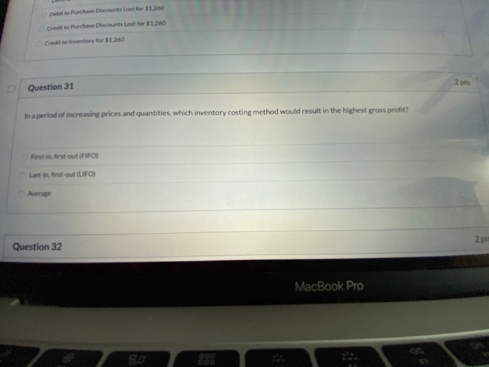 In a period of increasing prices and quantities, which inventory costing method