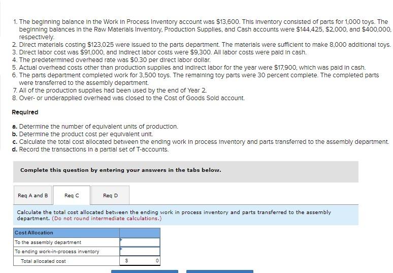 parts and assembly. The following data pertain to the parts department's transactions