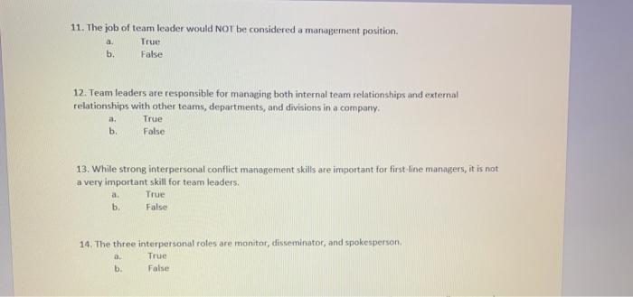 the basic work in the company. True b. False a. 3. Companies