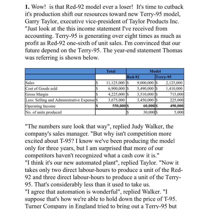  1. Wow! is that Red-92 model ever a loser! It's time