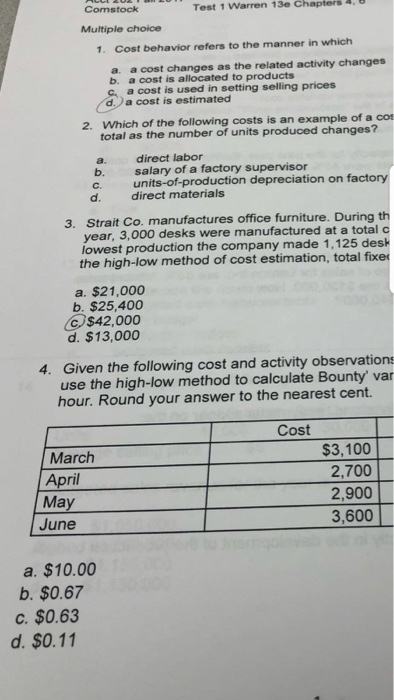  Comstock Test 1 Warren 13e Chapters 4, Multiple choice 1. Cost