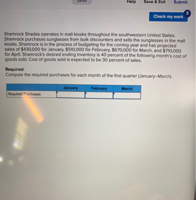  Saved Help Save & Exit Submit 3 Check my work Shamrock