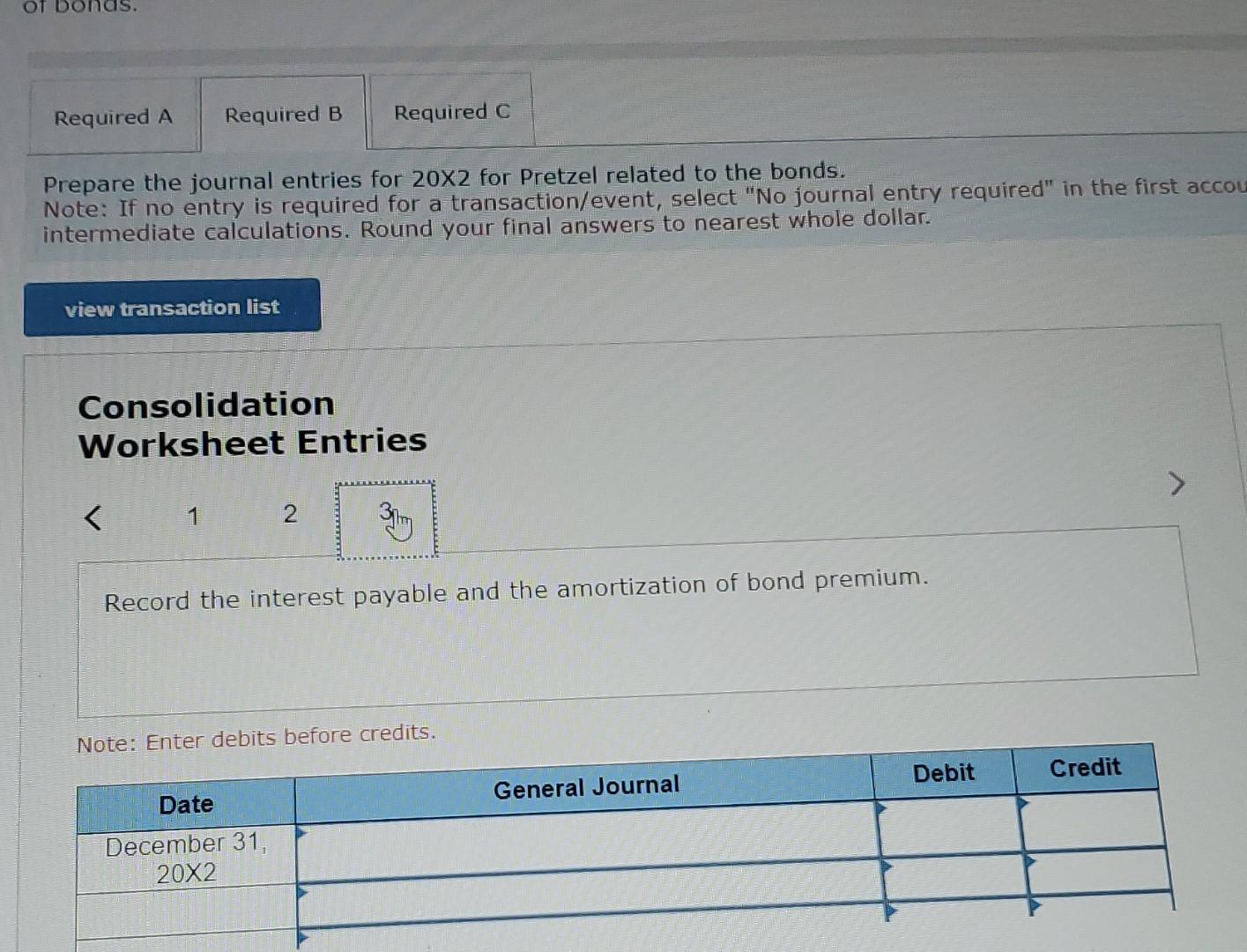 bonds. Note: If no entry is required for a transaction/event, select "No