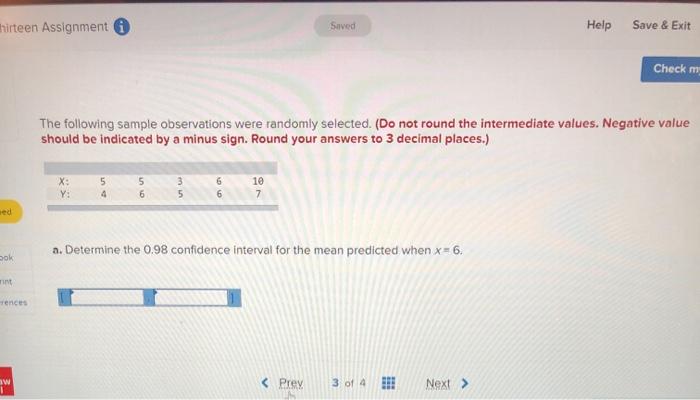  Thirteen Assignment Saved Help Save & Exit Check m The following